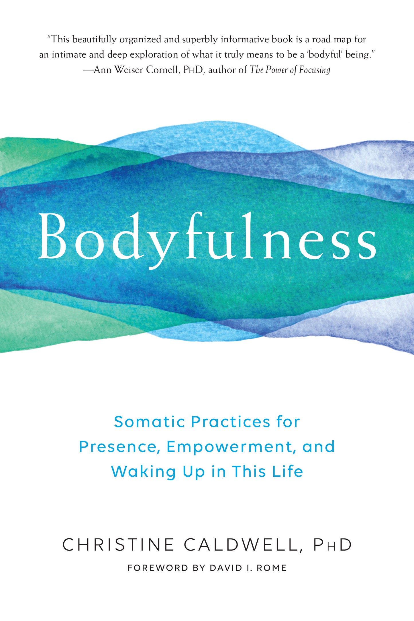 Bodyfulness