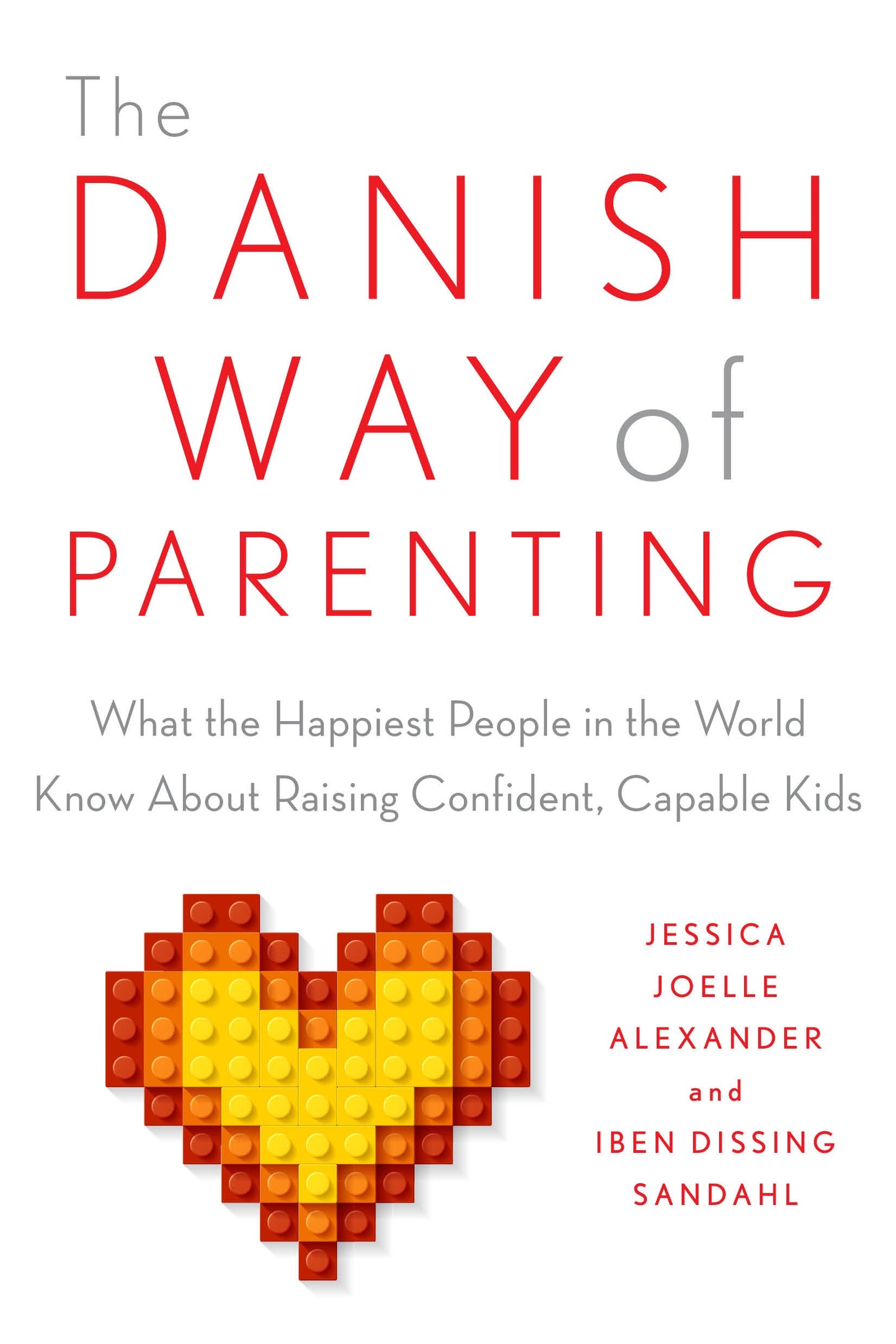 The Danish Way of Parenting