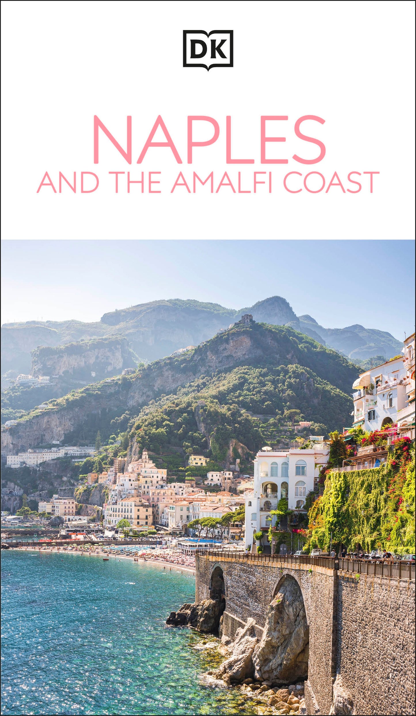 DK Naples and the Amalfi Coast