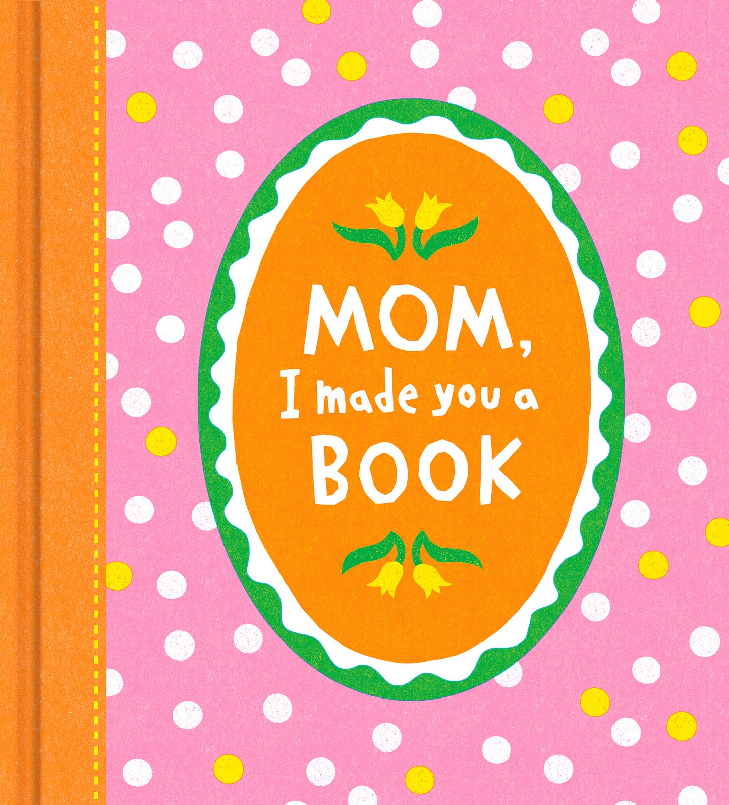 Mom, I Made You a Book