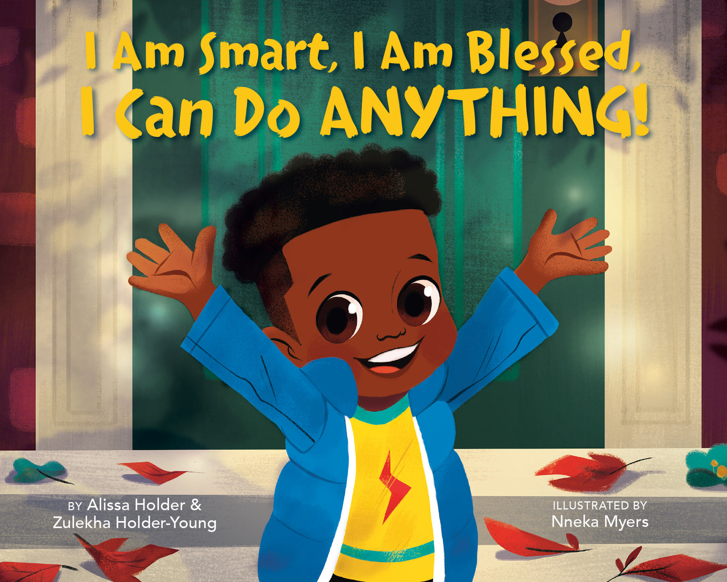 I Am Smart, I Am Blessed, I Can Do Anything!