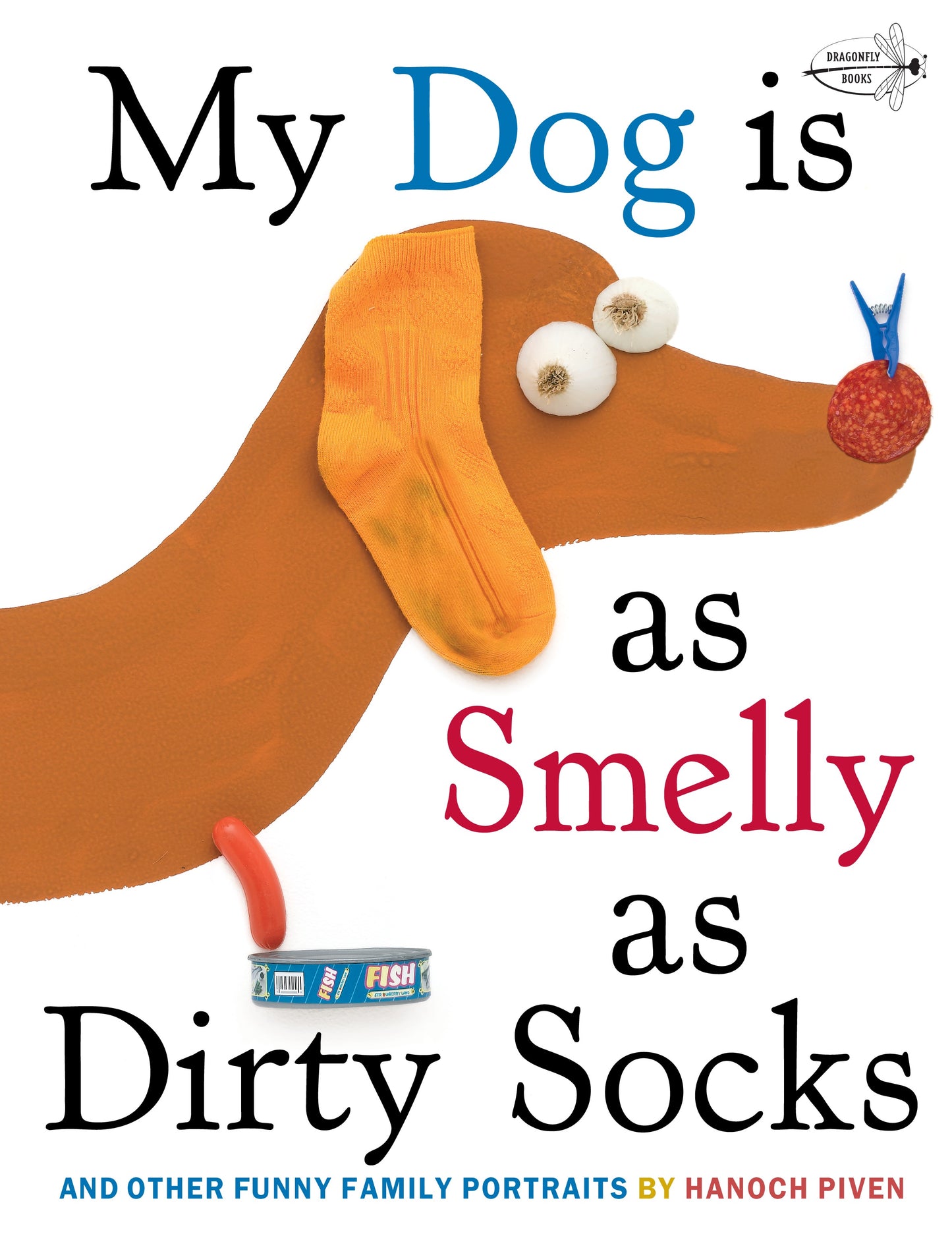 My Dog Is As Smelly As Dirty Socks