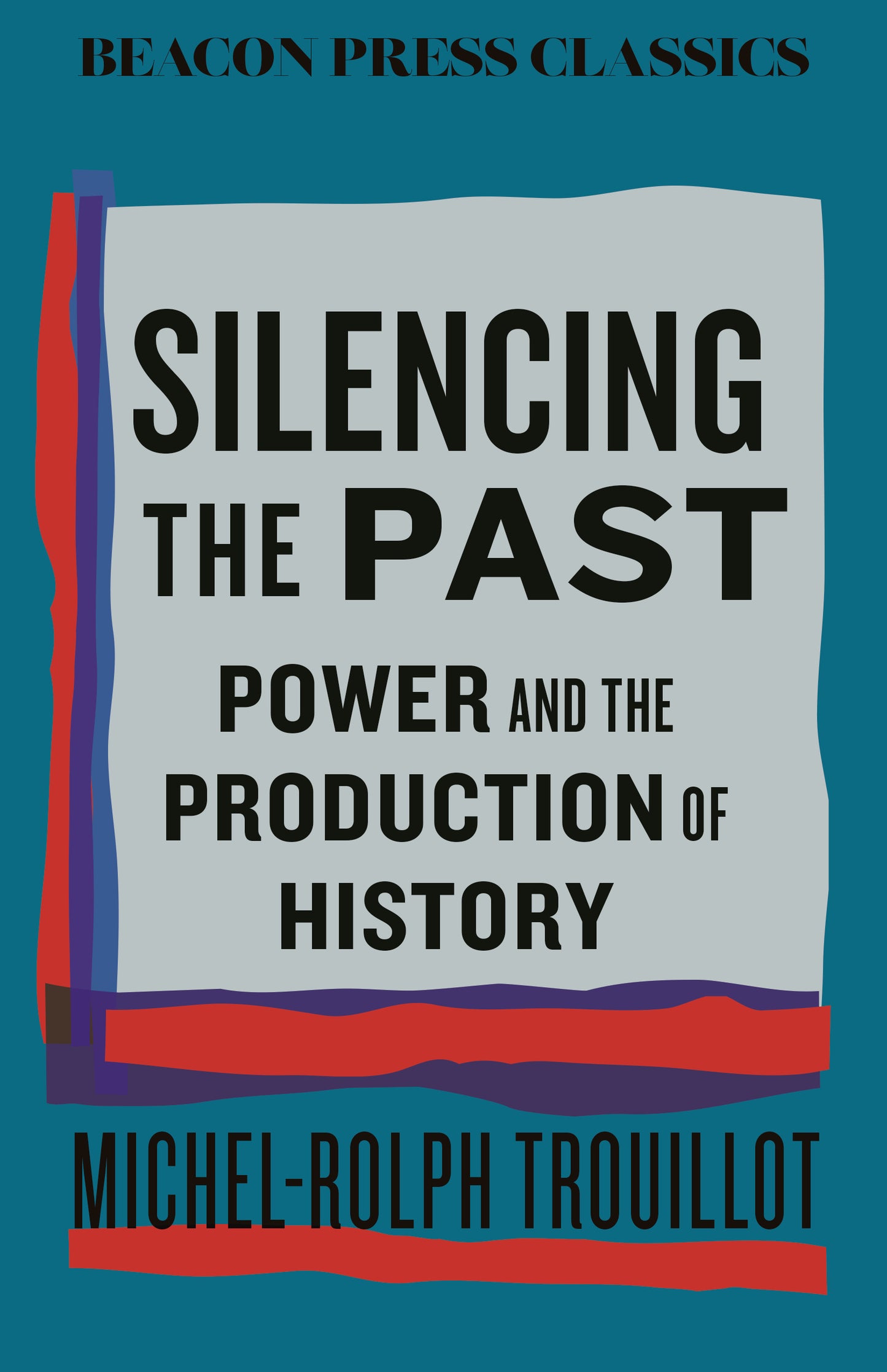 Silencing the Past