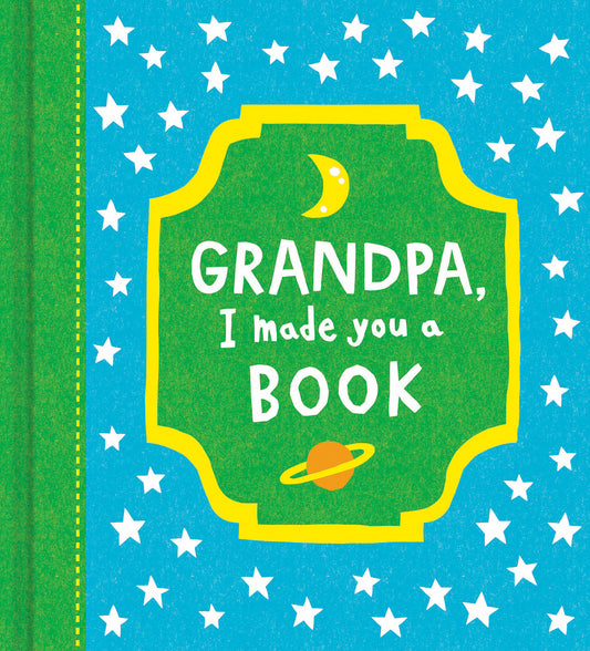 Grandpa, I Made You a Book
