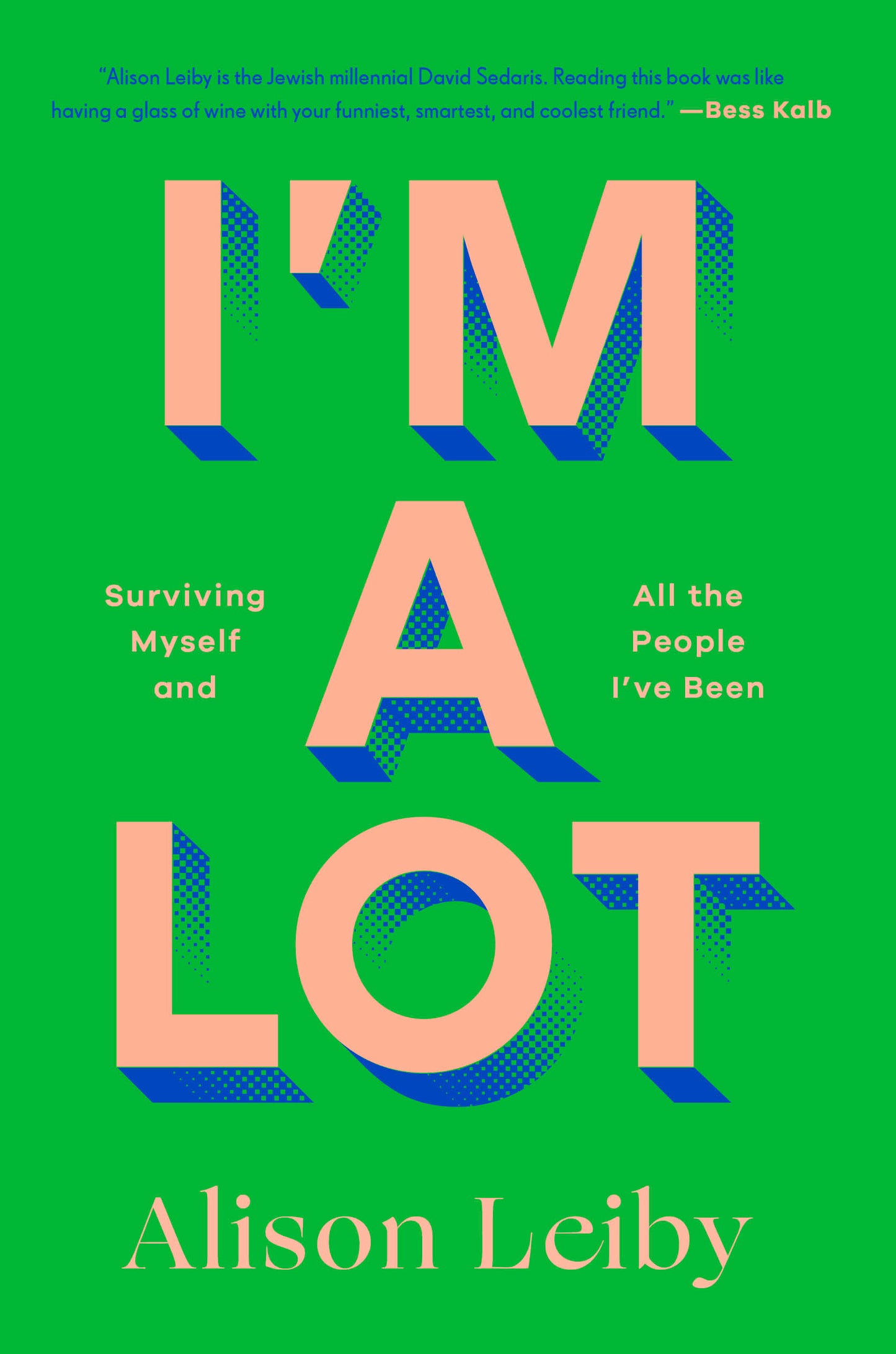 I'm a Lot