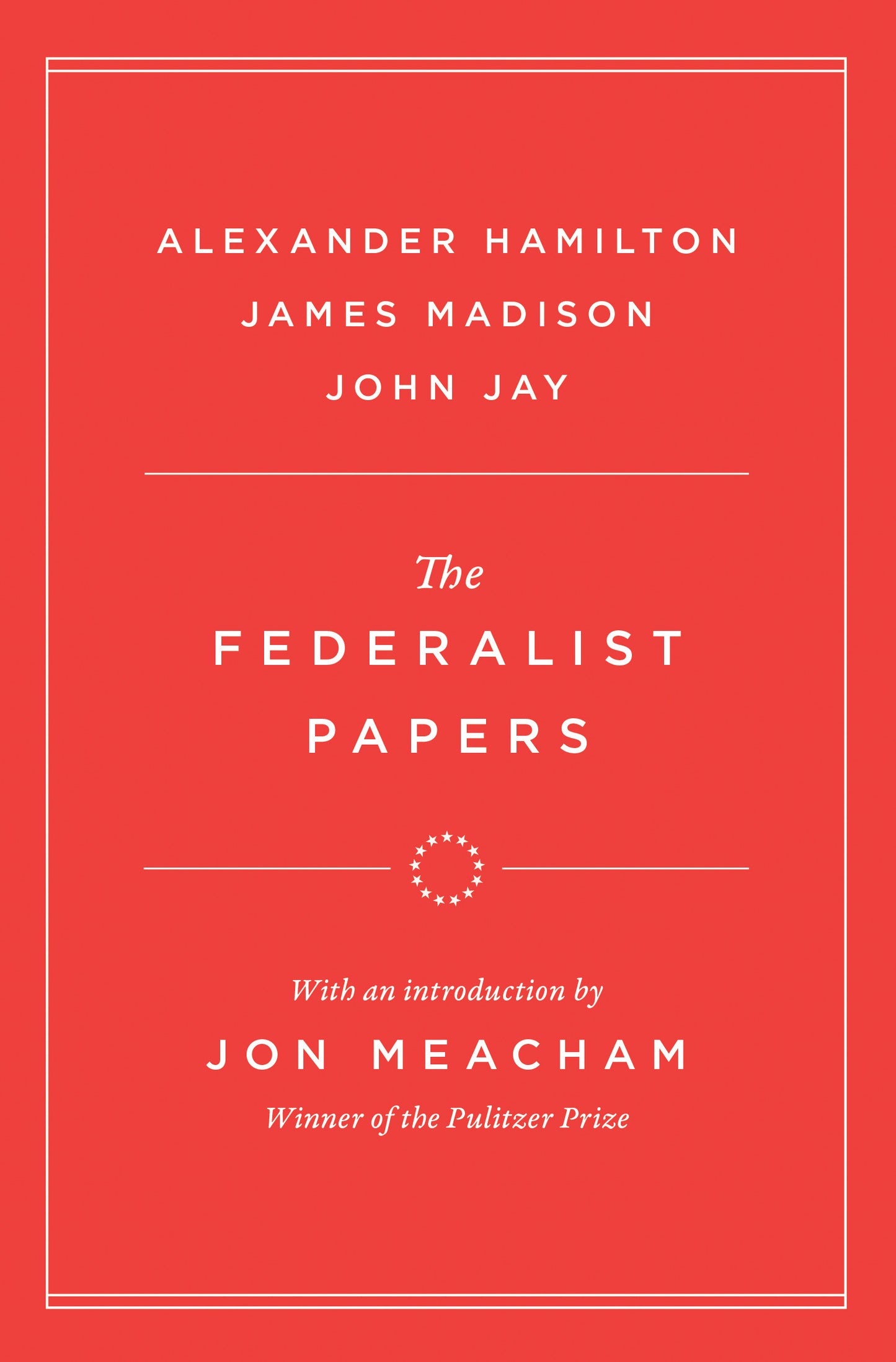 The Federalist Papers