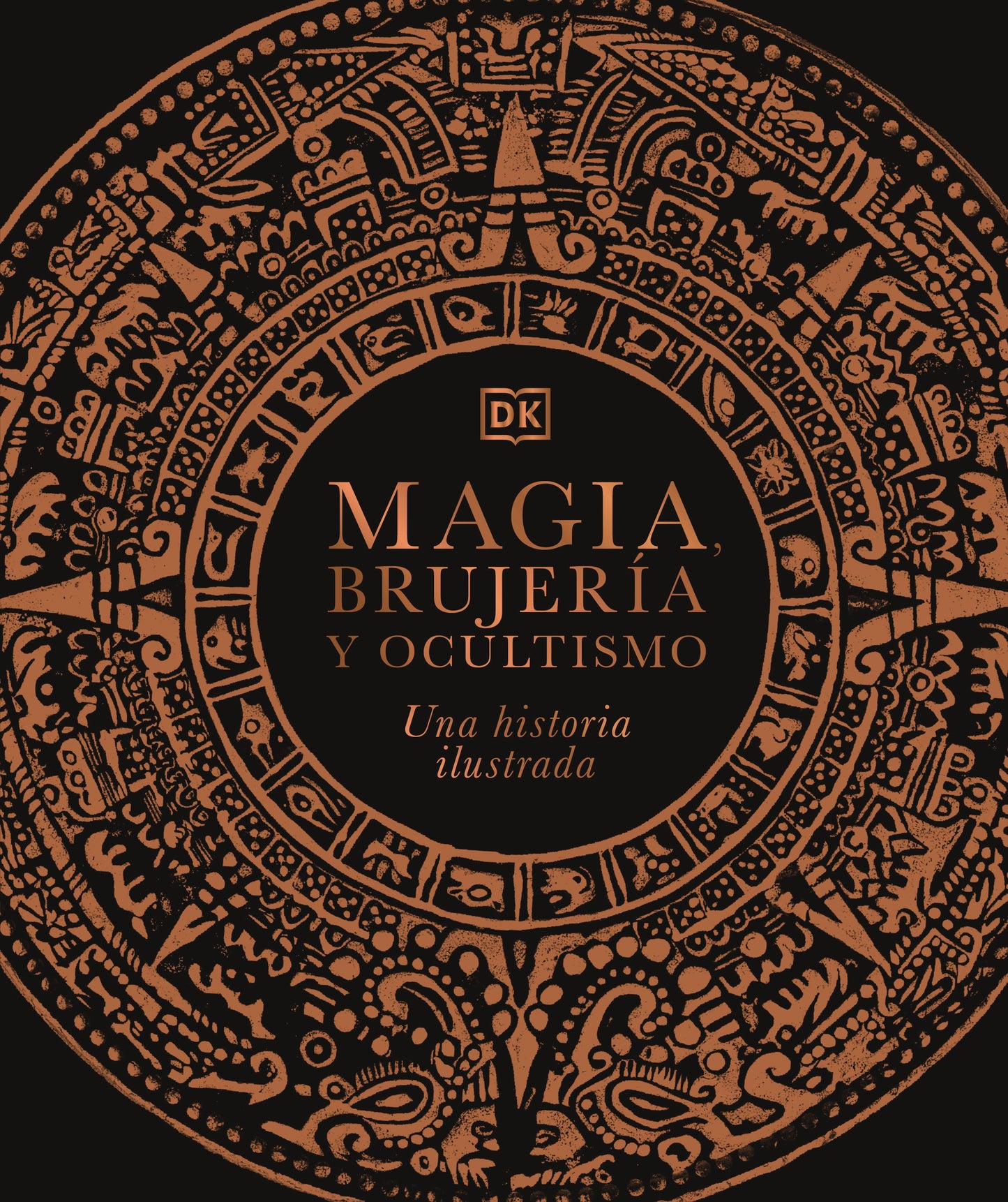 Magia, brujeria y ocultismo (A History of Magic, Witchcraft and the Occult)