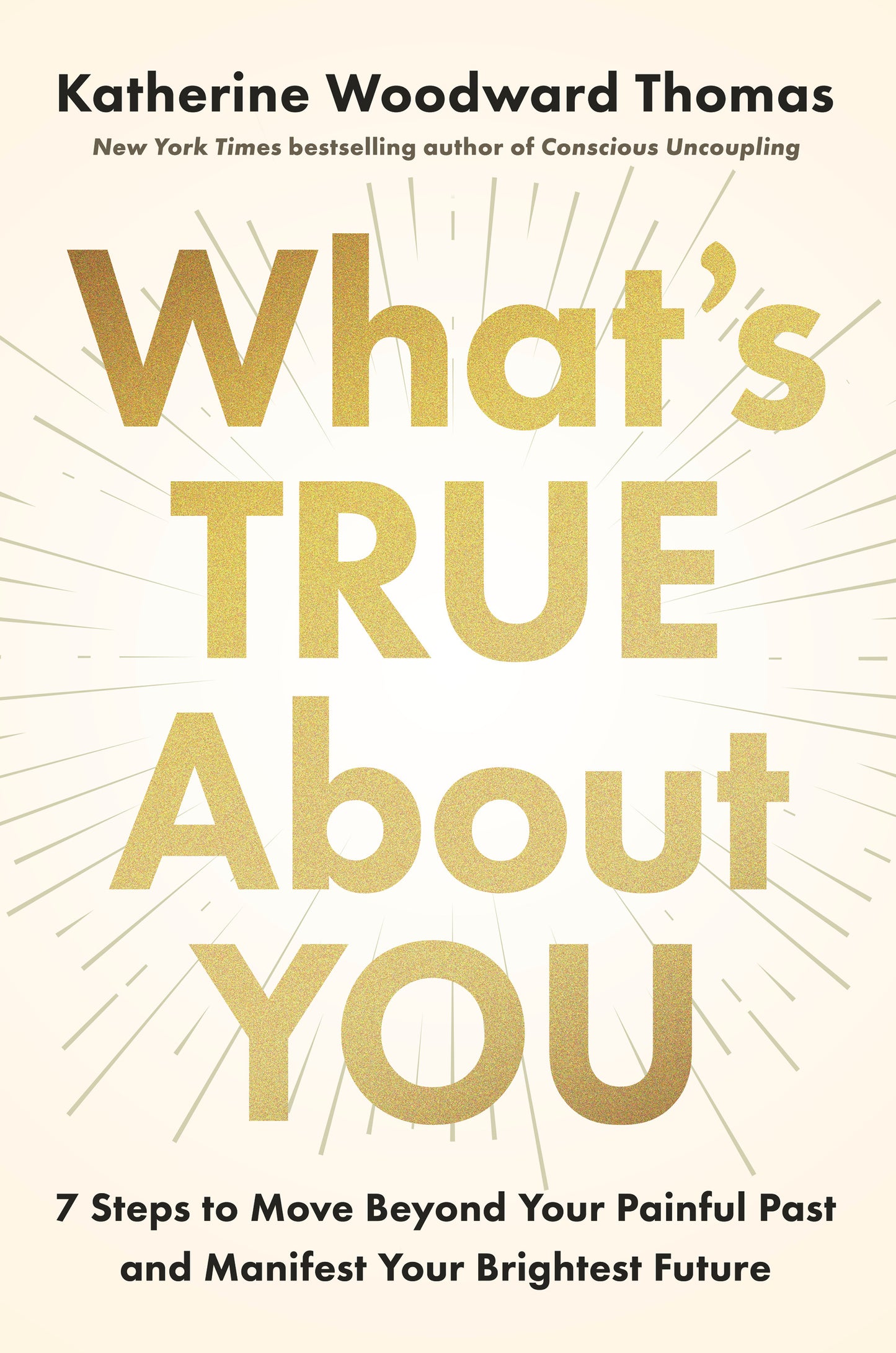 What's True About You