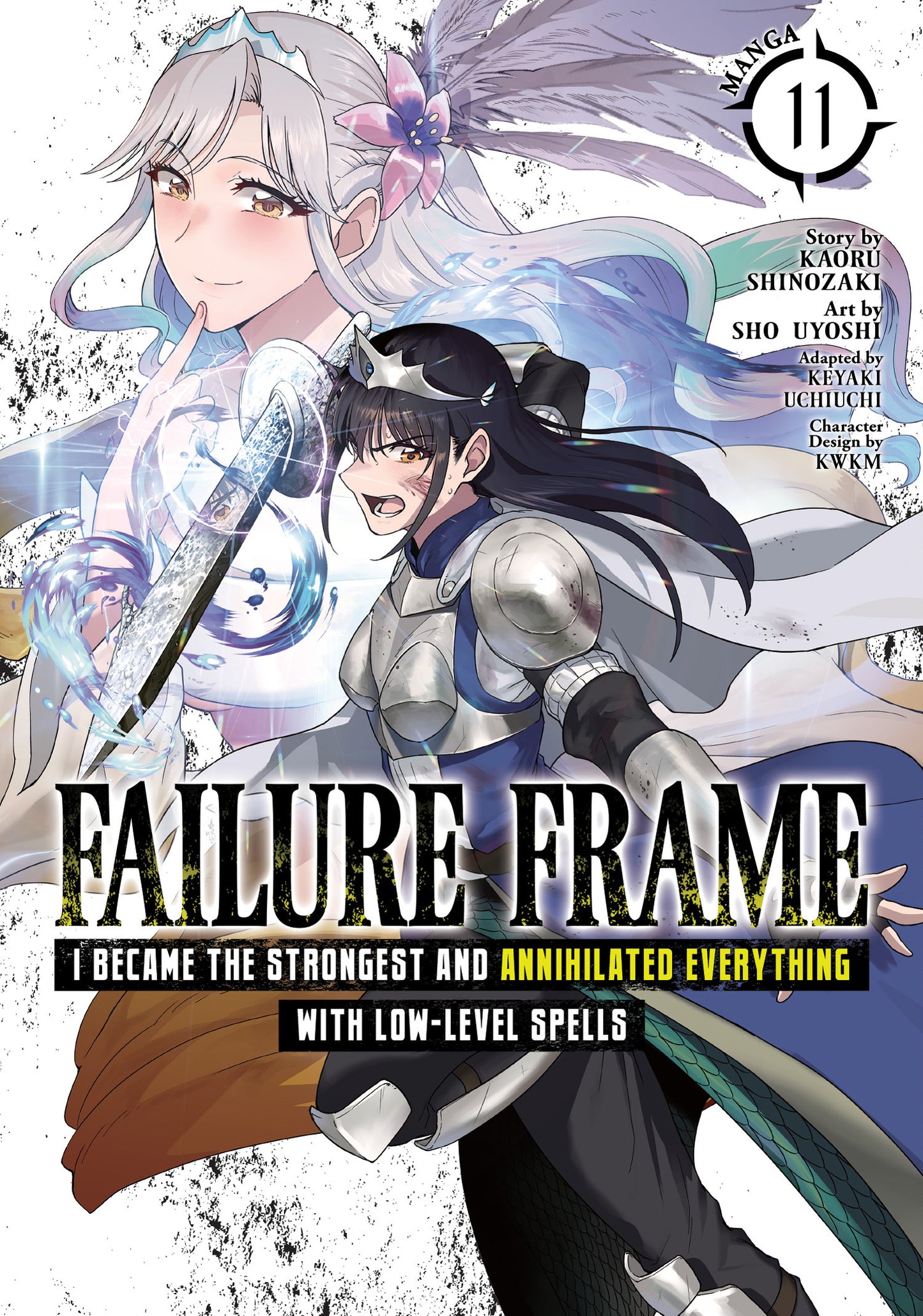 Failure Frame: I Became the Strongest and Annihilated Everything With Low-Level Spells (Manga) Vol. 11