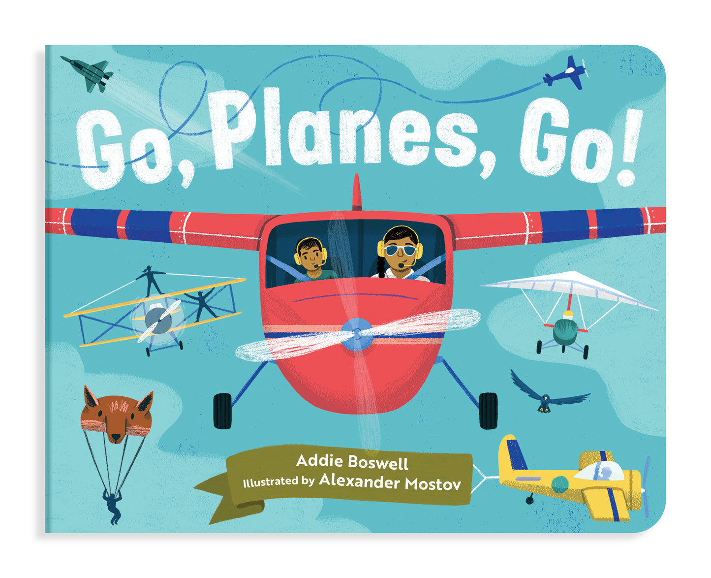 Go, Planes, Go! A Plane Book for Toddlers 1-3