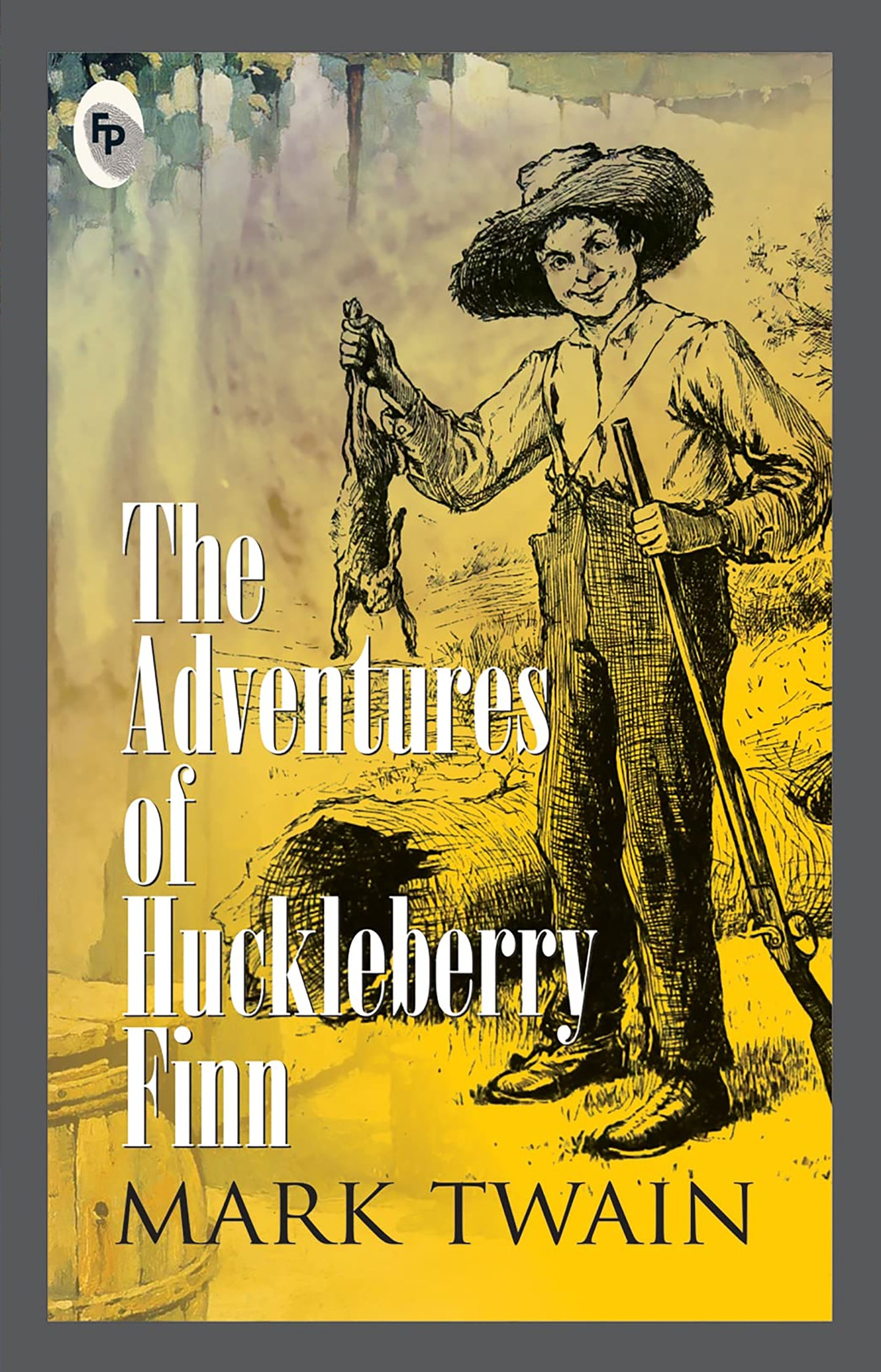 The Adventures of Huckleberry Finn