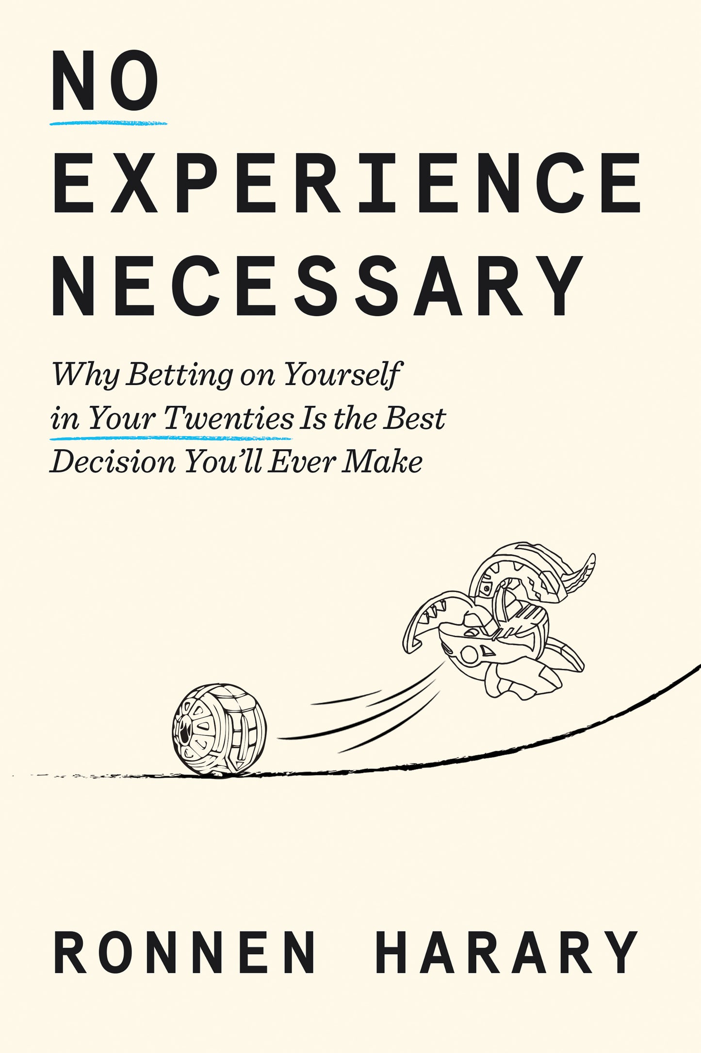 No Experience Necessary