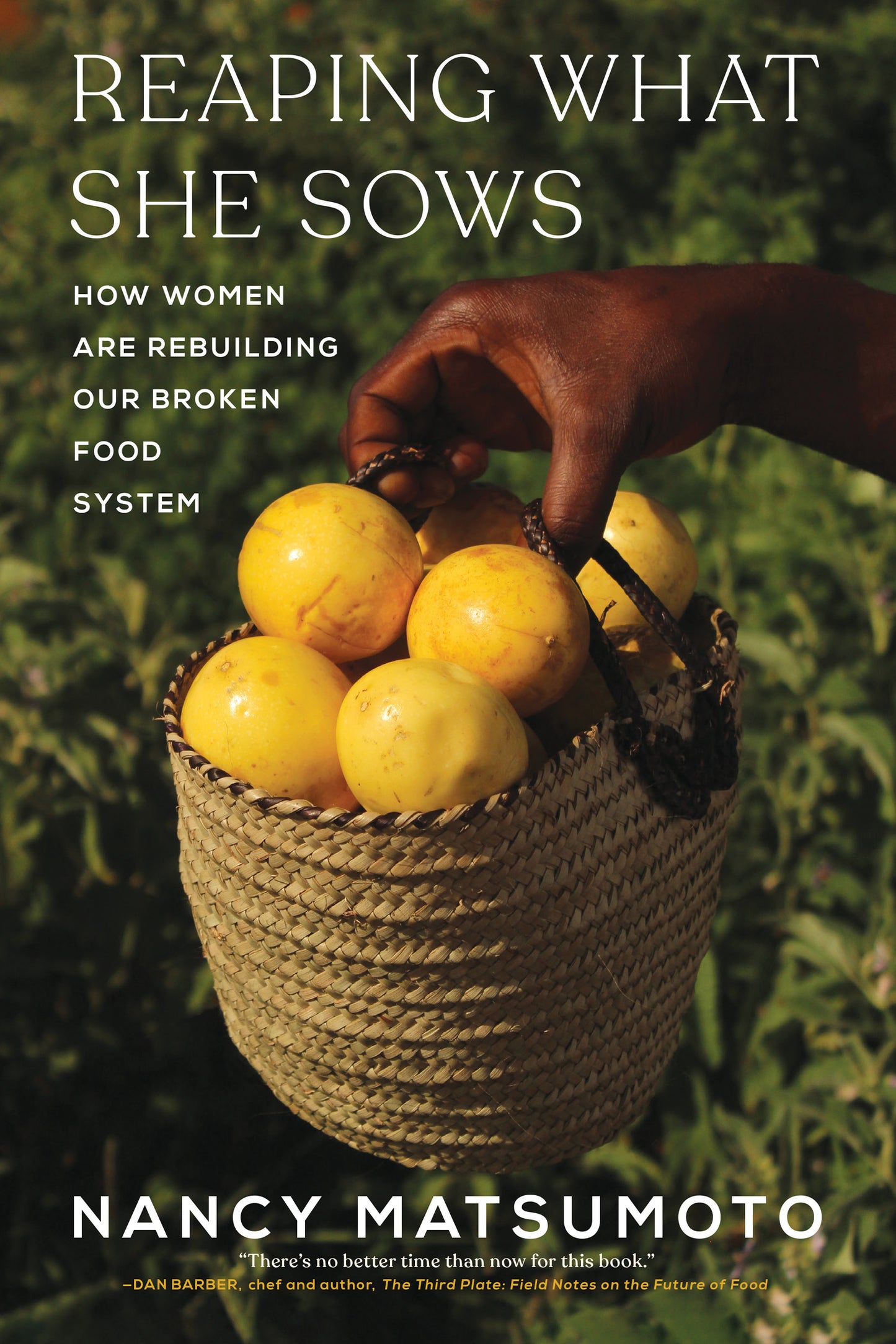 Reaping What She Sows