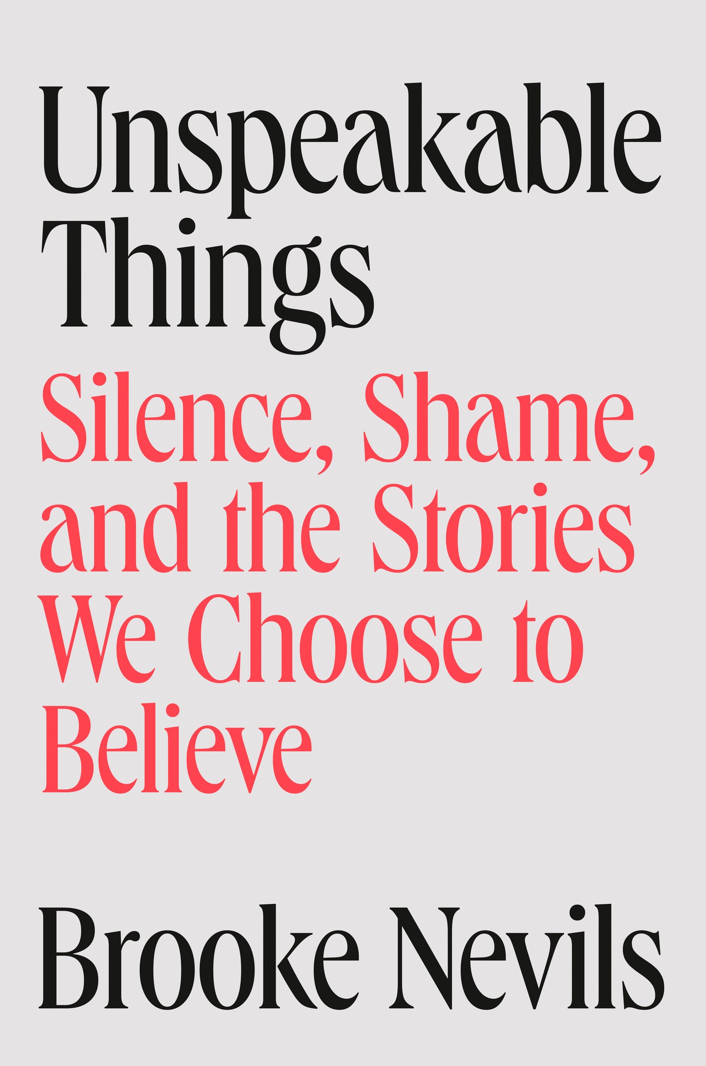 Unspeakable Things