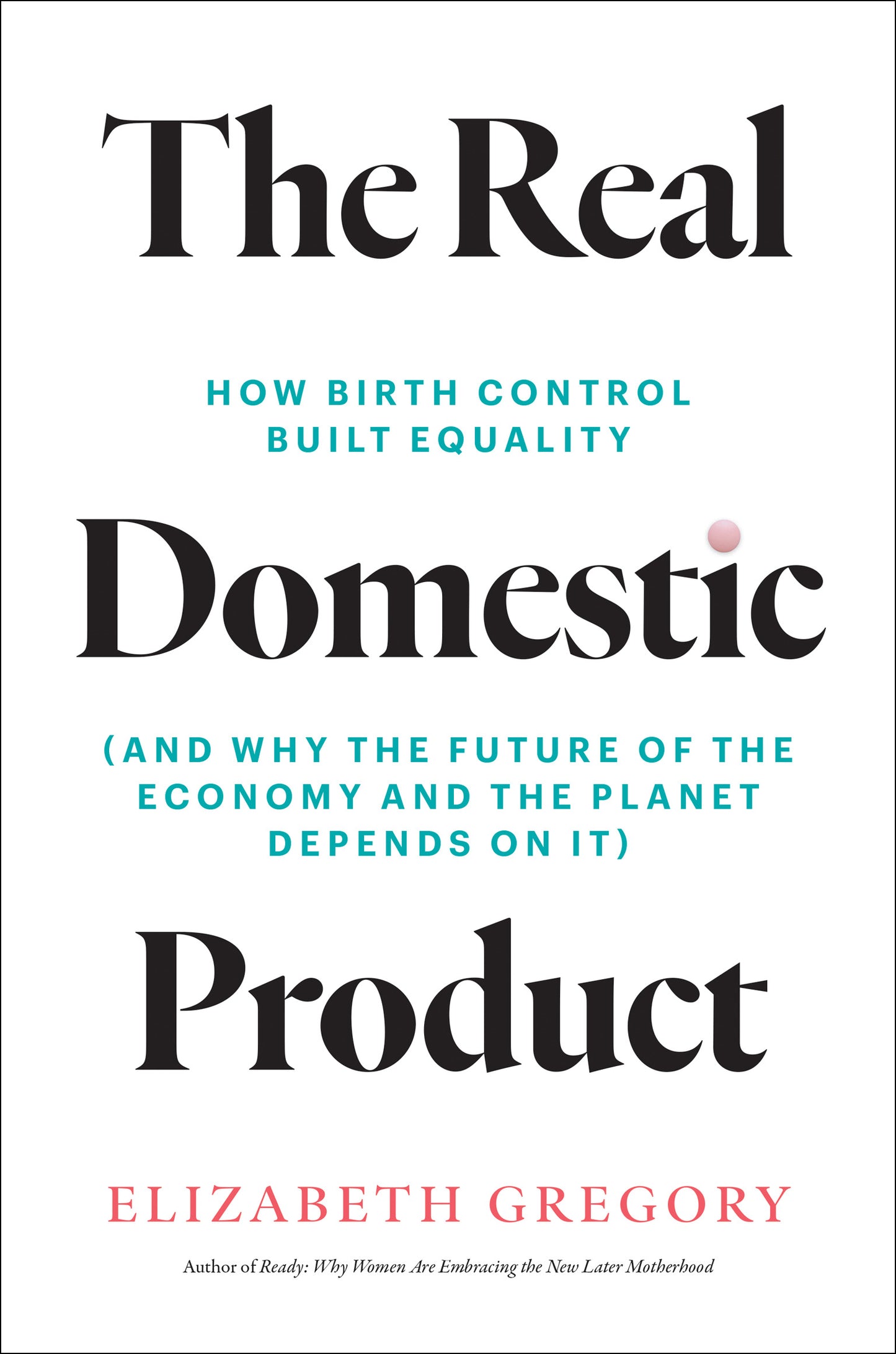 The Real Domestic Product