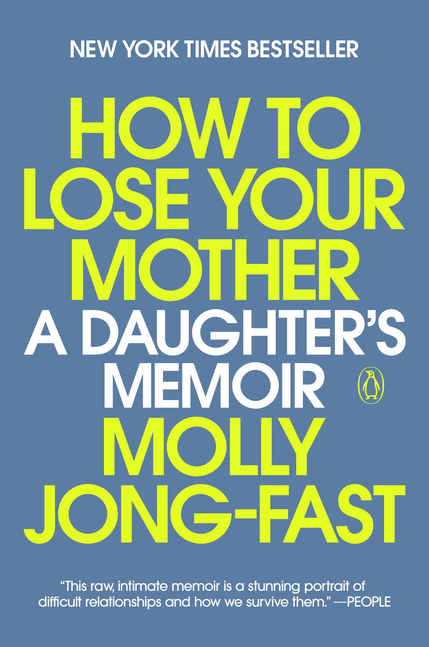 How to Lose Your Mother