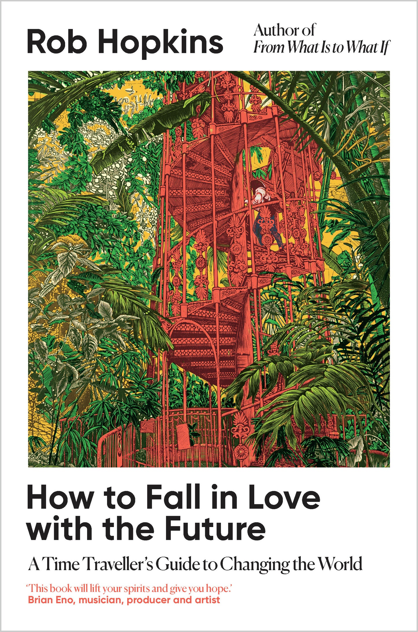 How to Fall in Love with the Future