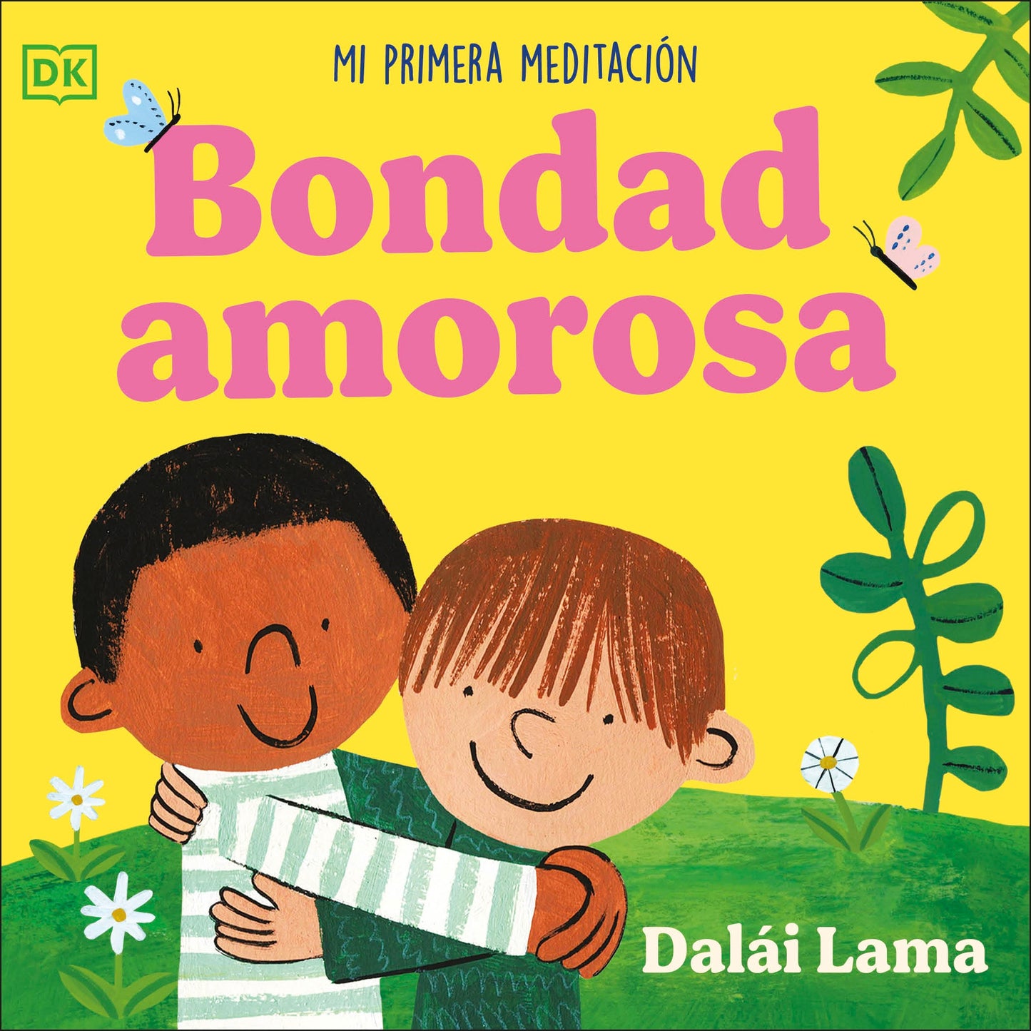 Bondad amorosa (Loving Kindness)