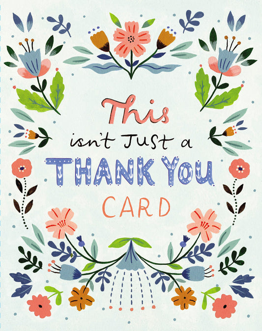 Love Muchly Greeting Cards: Thank You - This isn't just a thank you card (Pack of 6)