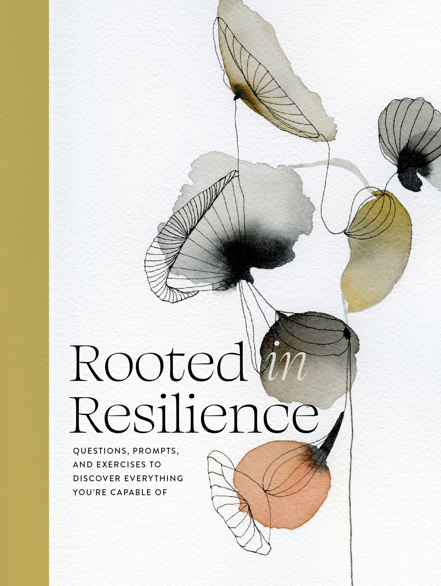 Rooted in Resilience