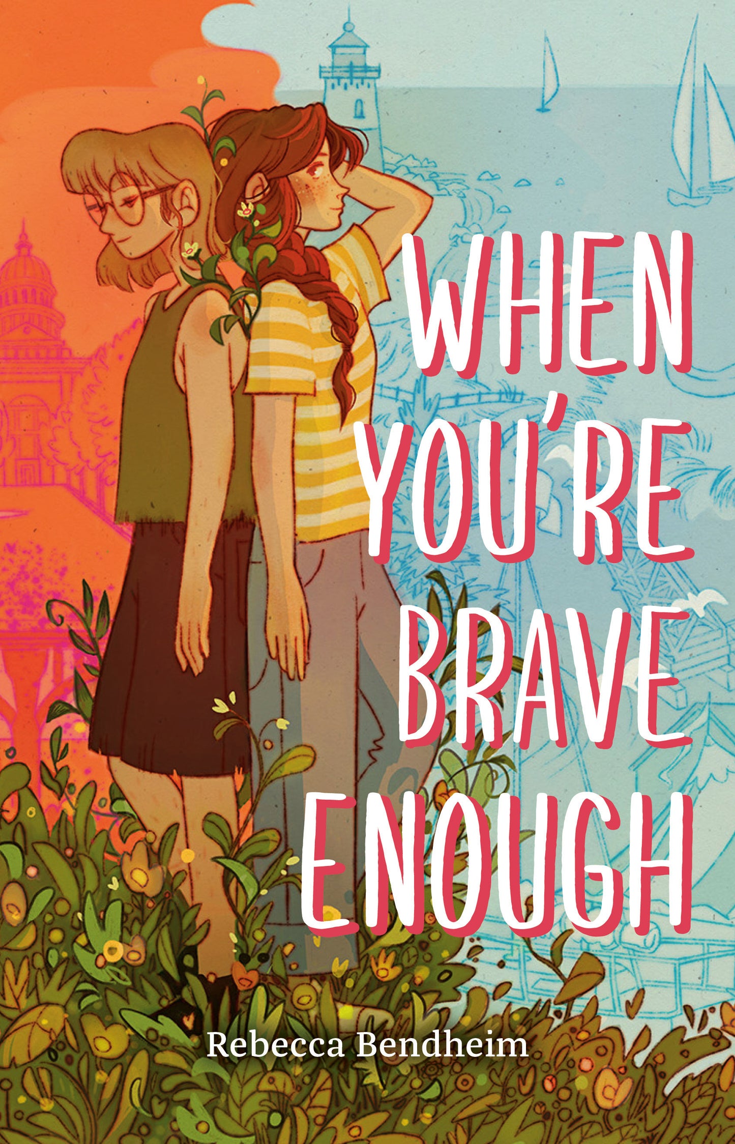 When You're Brave Enough