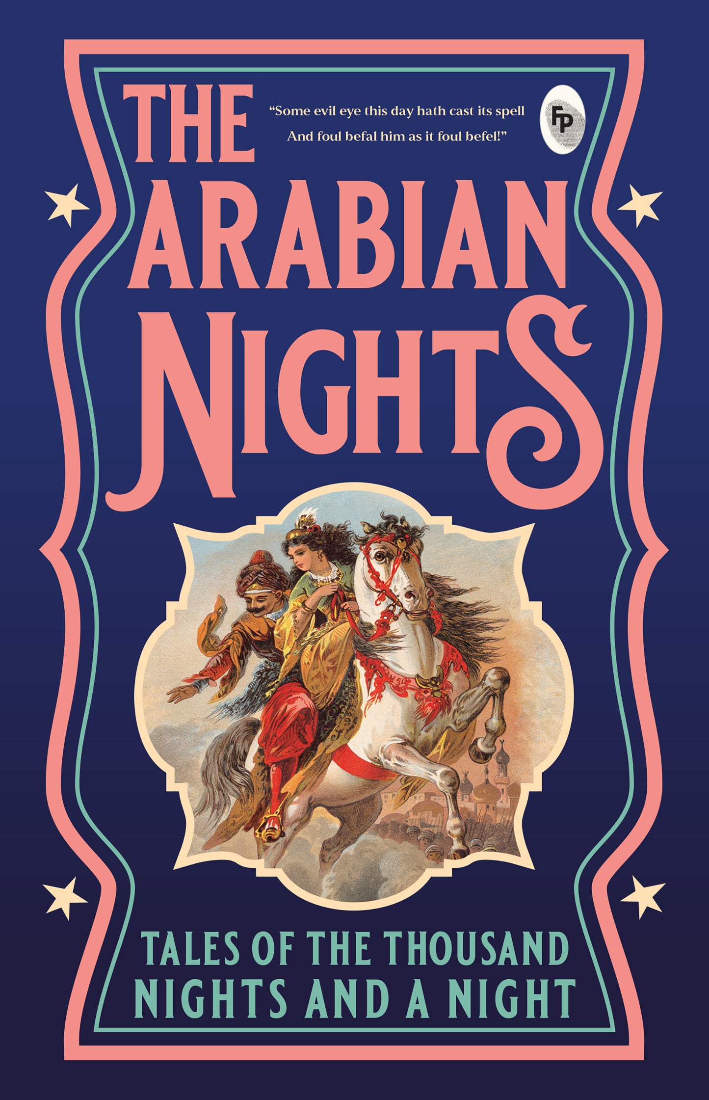 Arabian Nights: Tales of Thousand Nights and a Night (Vol.1), The