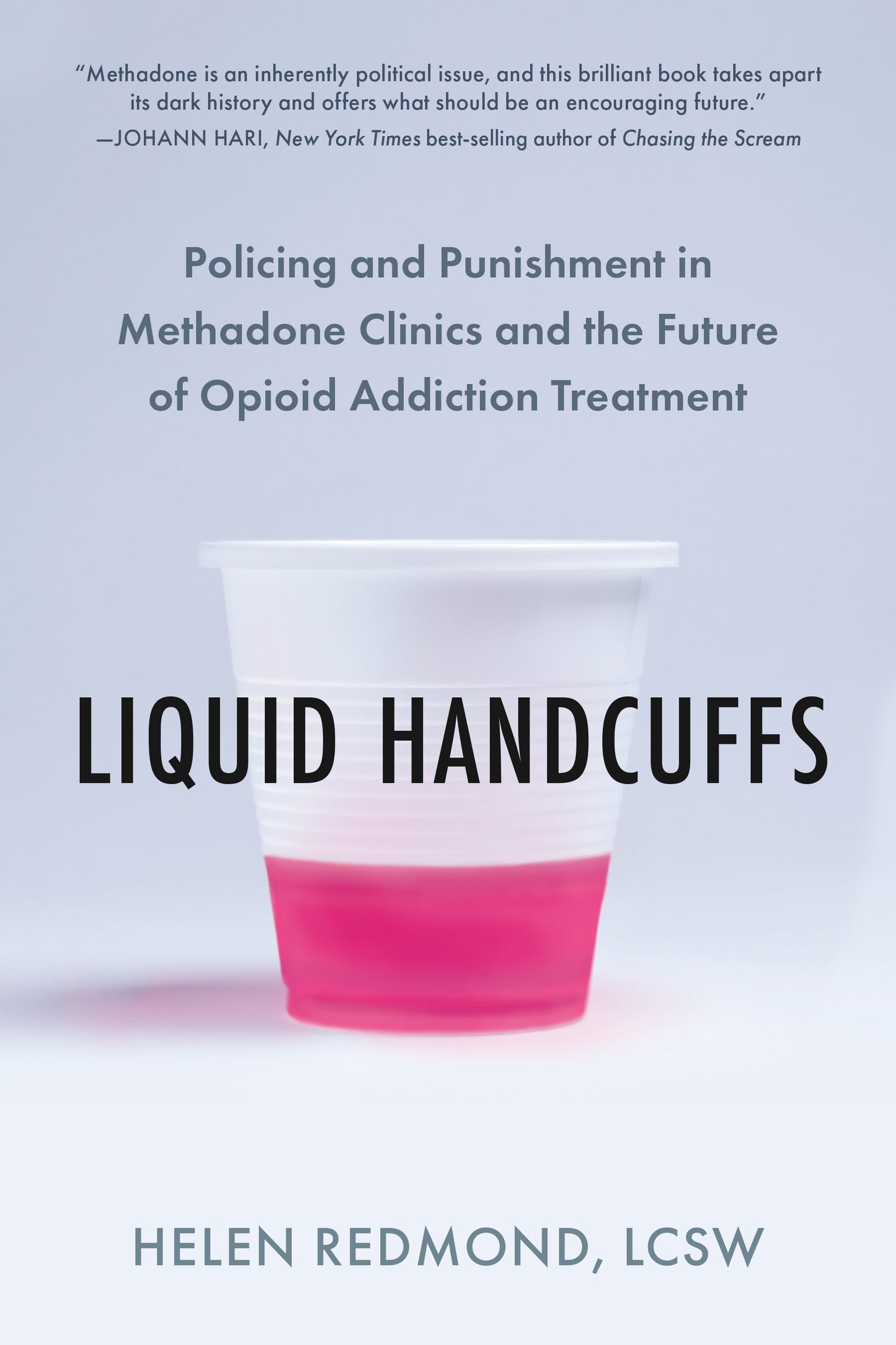 Liquid Handcuffs