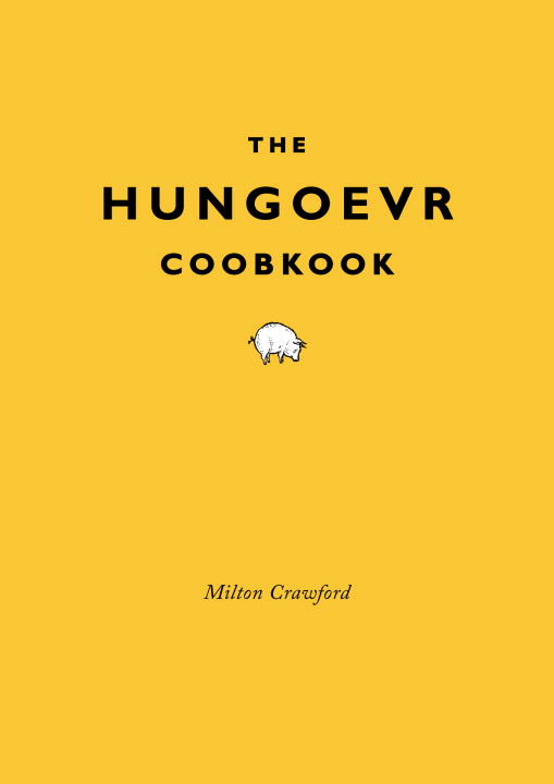 The Hungover Cookbook