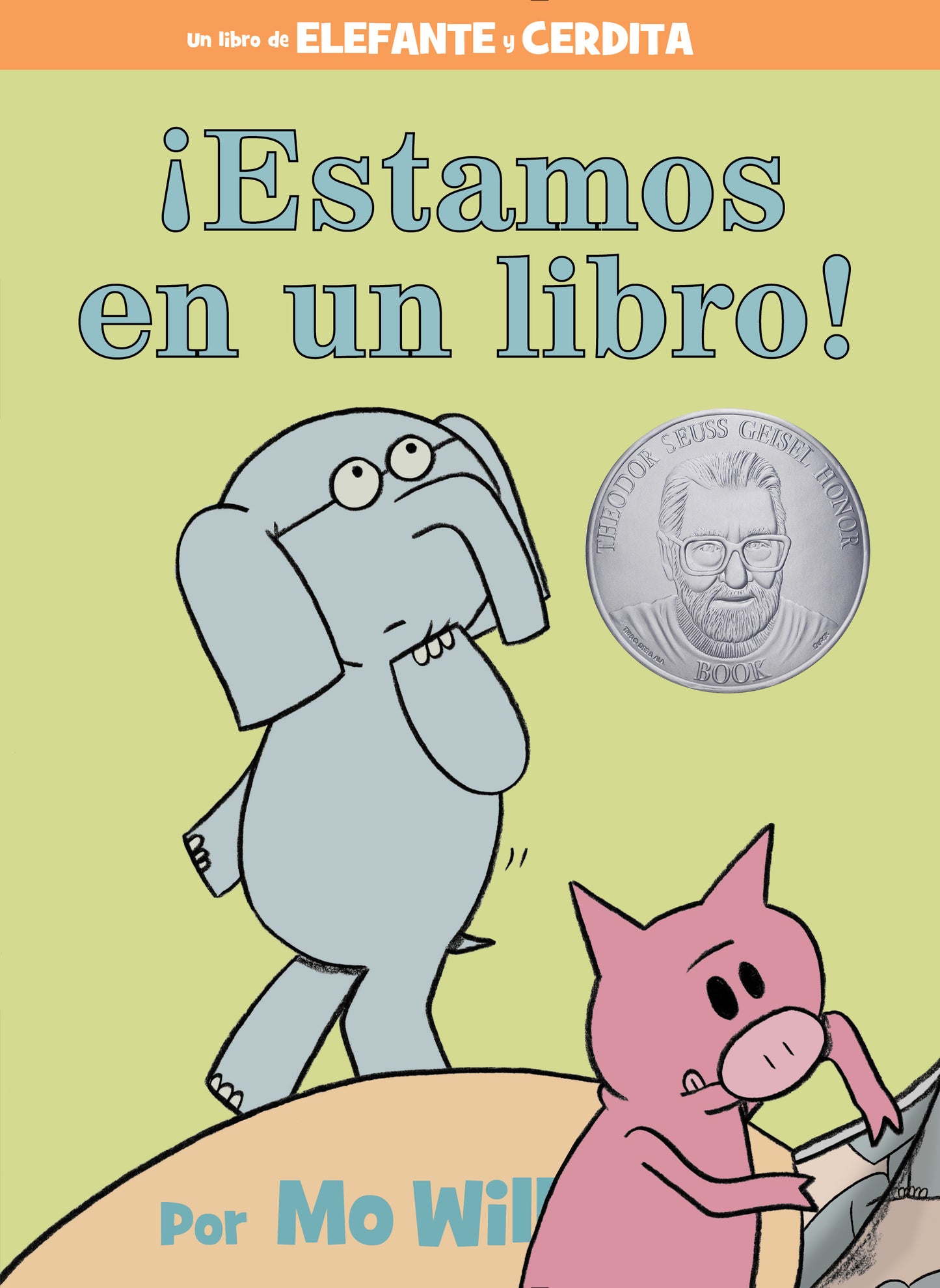 ¡Estamos en un libro!-An Elephant and Piggie Book, Spanish Edition
