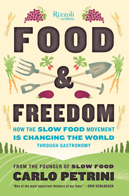 Food &amp; Freedom