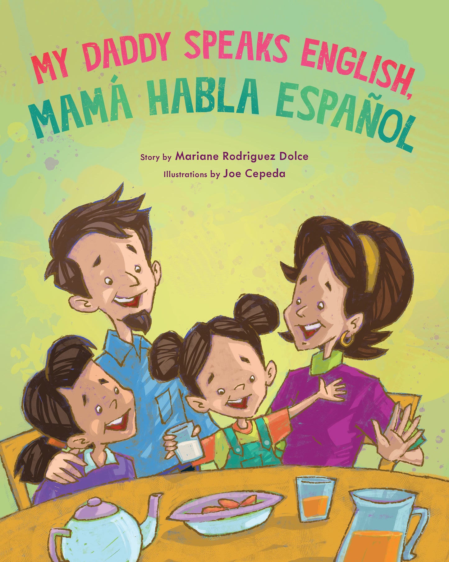 My Daddy Speaks English, Mamá habla español