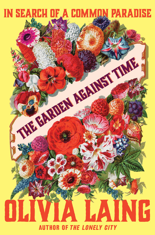 The Garden Against Time