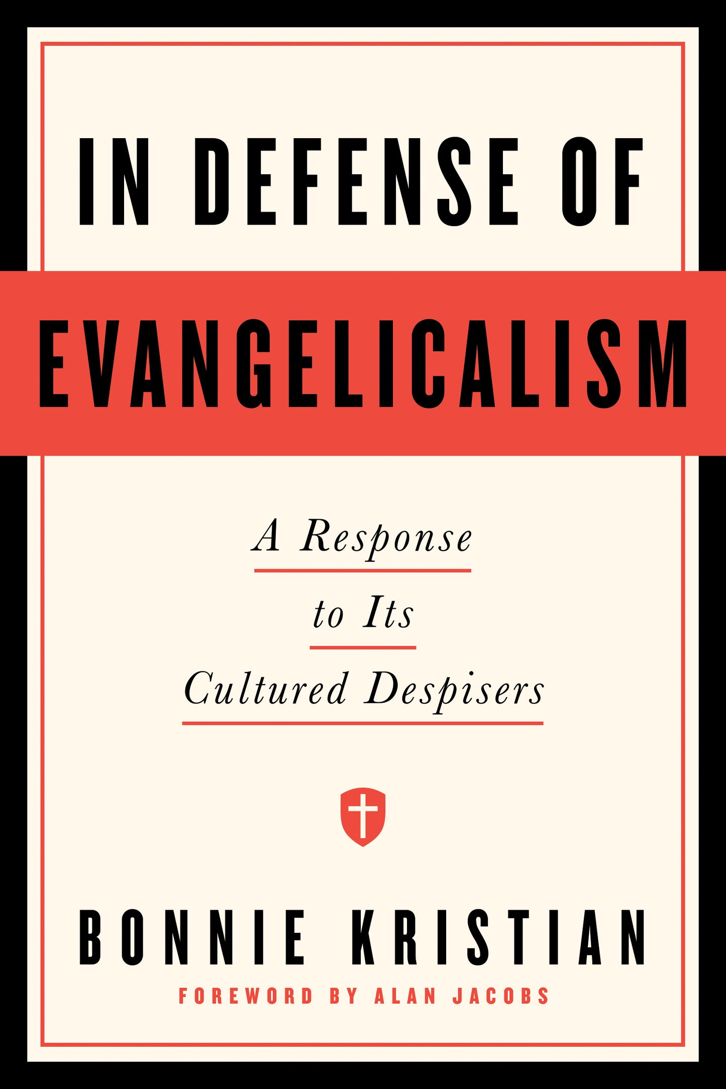 In Defense of Evangelicalism