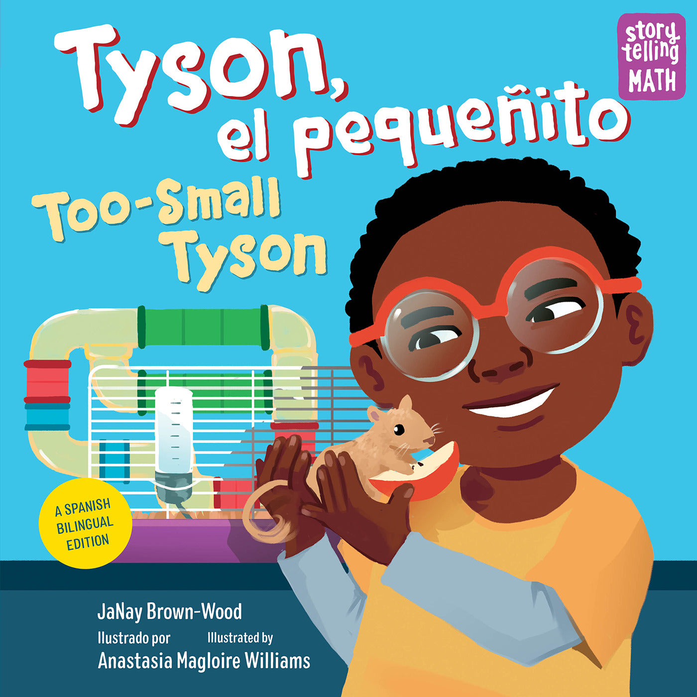 Tyson, el pequeñito / Too-Small Tyson (Spanish Bilingual Edition)