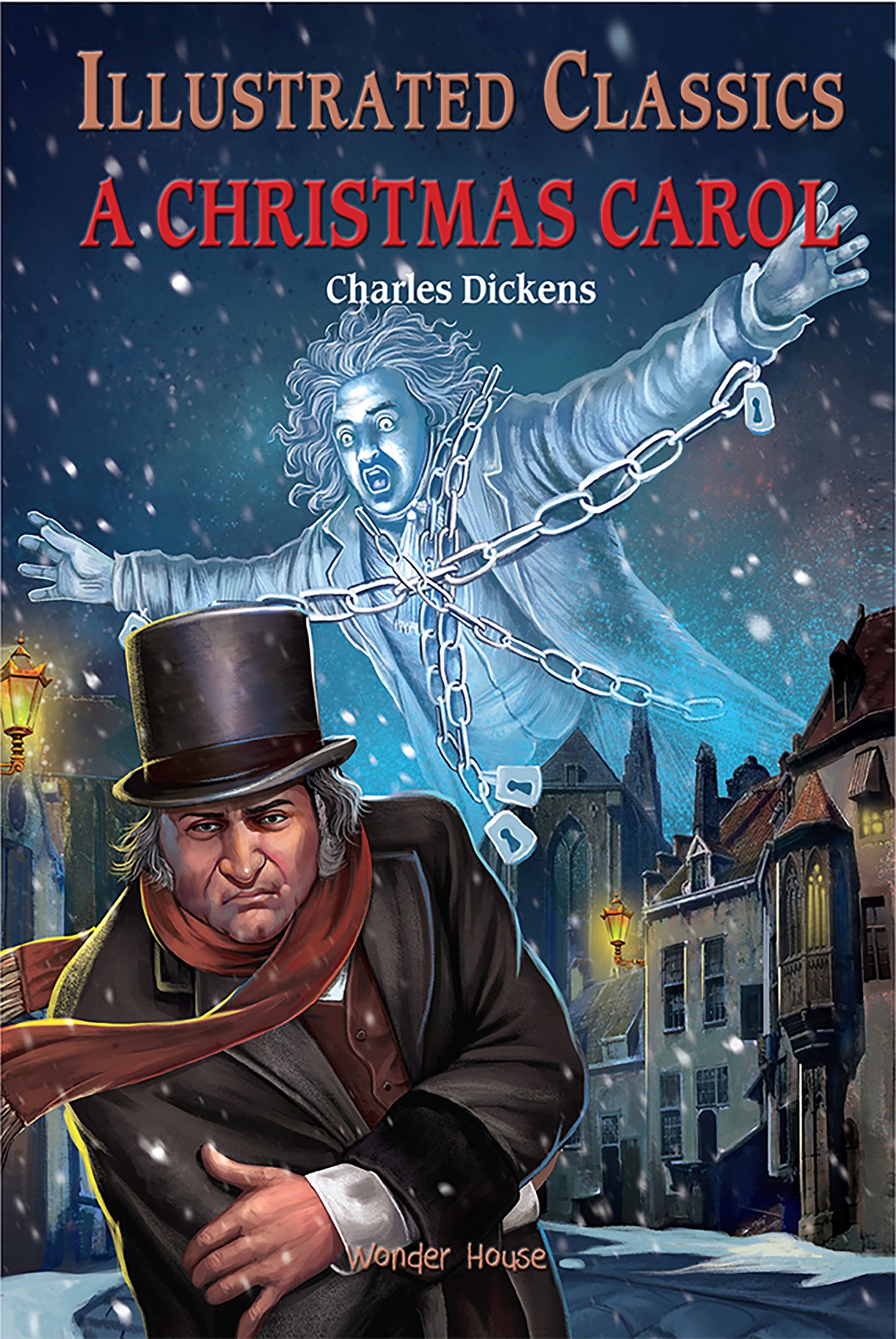 Illustrated Classics - A Christmas Carol: Abridged Novels With Review Questions (Hardback)