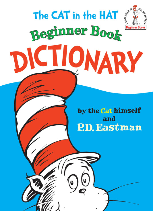 The Cat in the Hat Beginner Book Dictionary