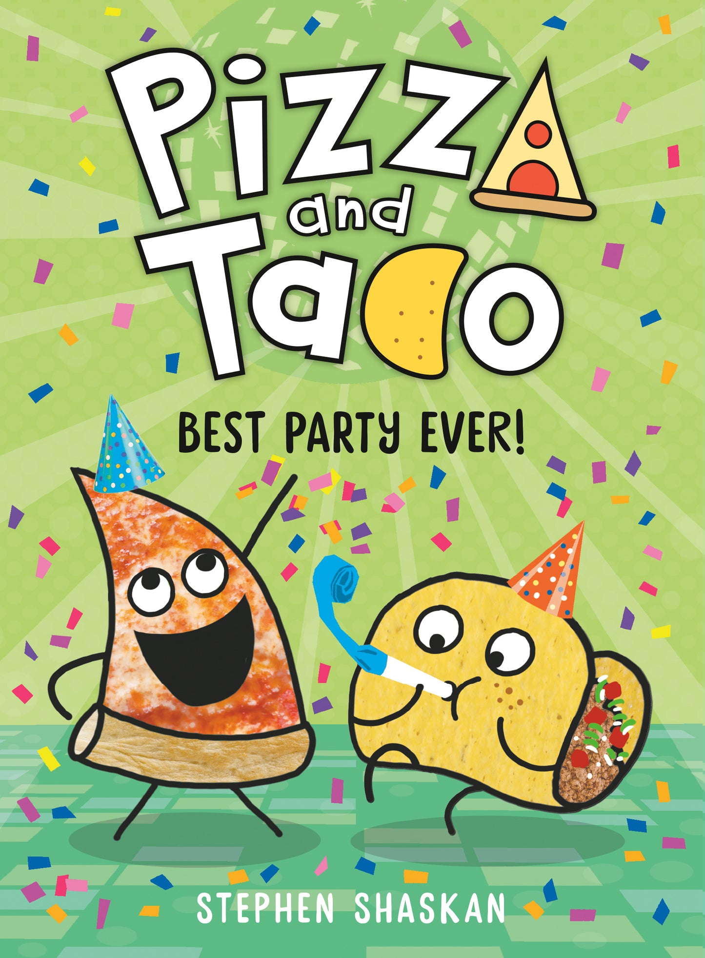 Pizza and Taco: Best Party Ever!