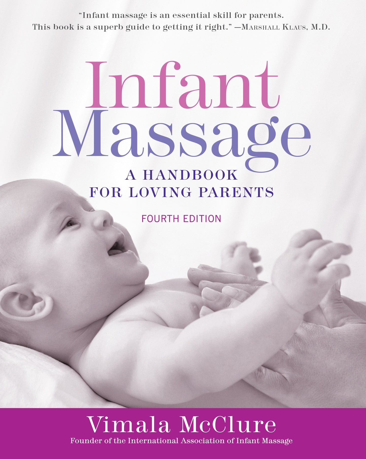Infant Massage (Fourth Edition)