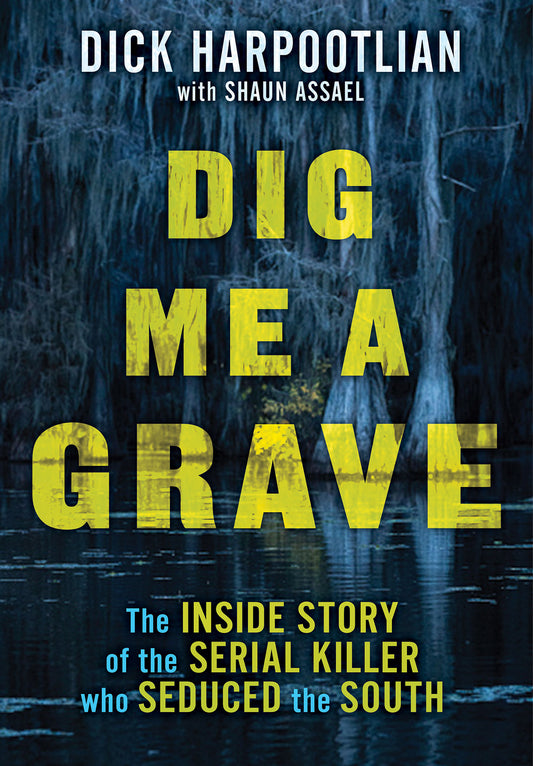 Dig Me a Grave