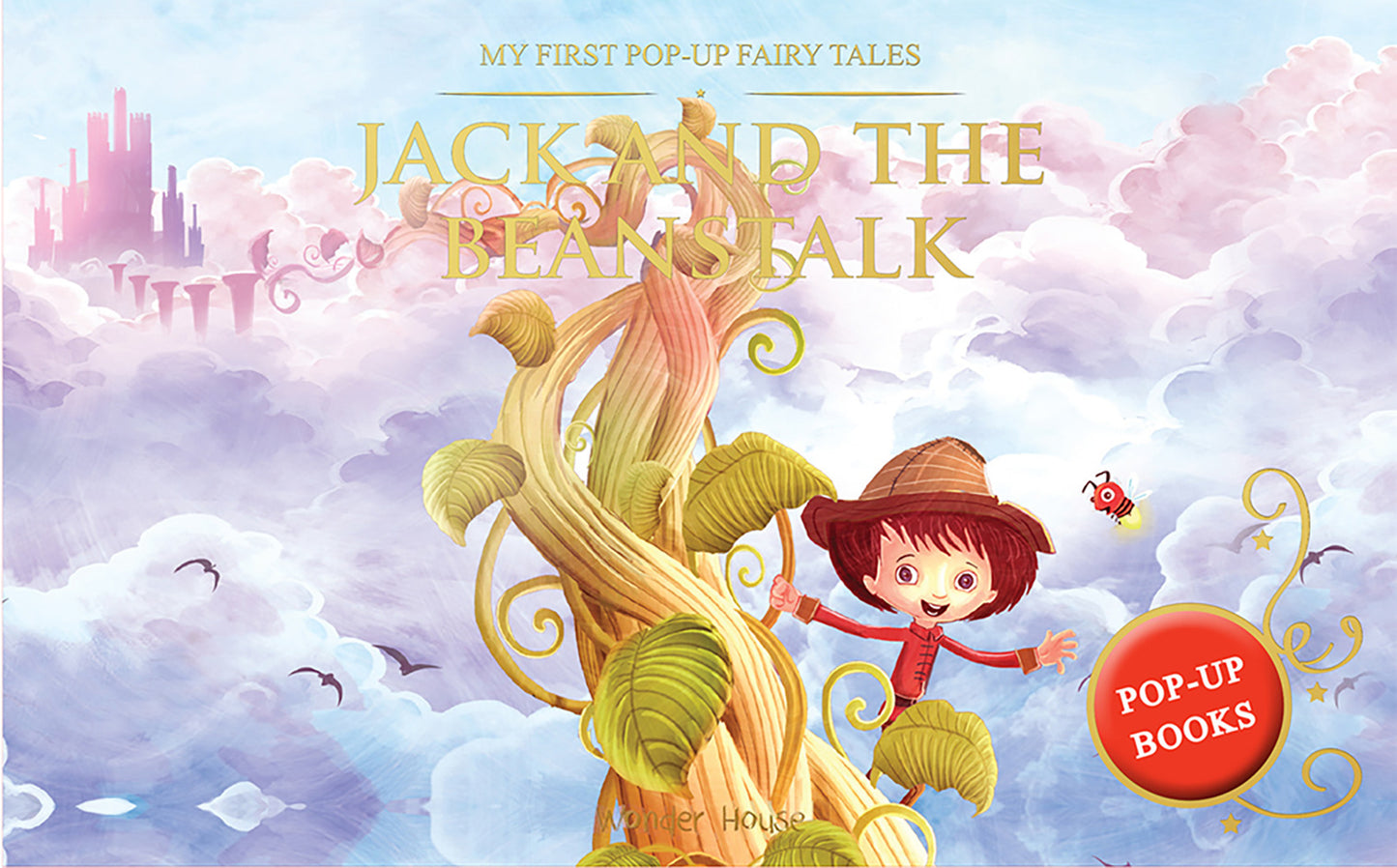 My First Pop Up Fairy Tales - Jack &amp; The Beanstalk : Pop up Books for children