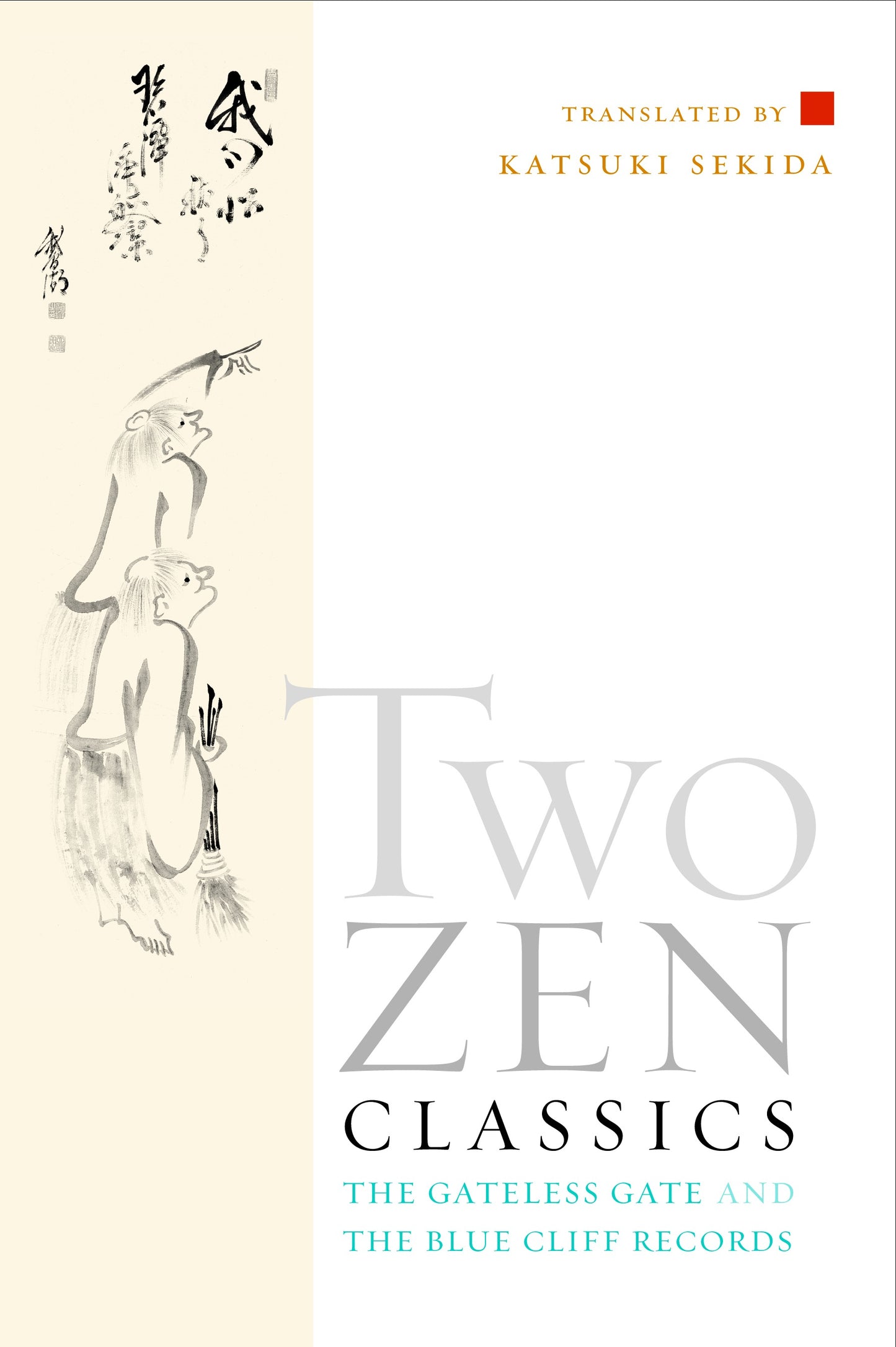 Two Zen Classics