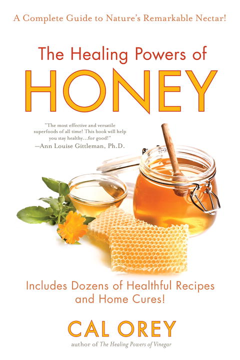 The Healing Powers of Honey