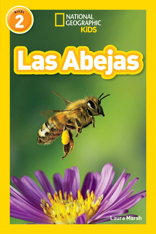 National Geographic Readers: Las Abejas (L2)