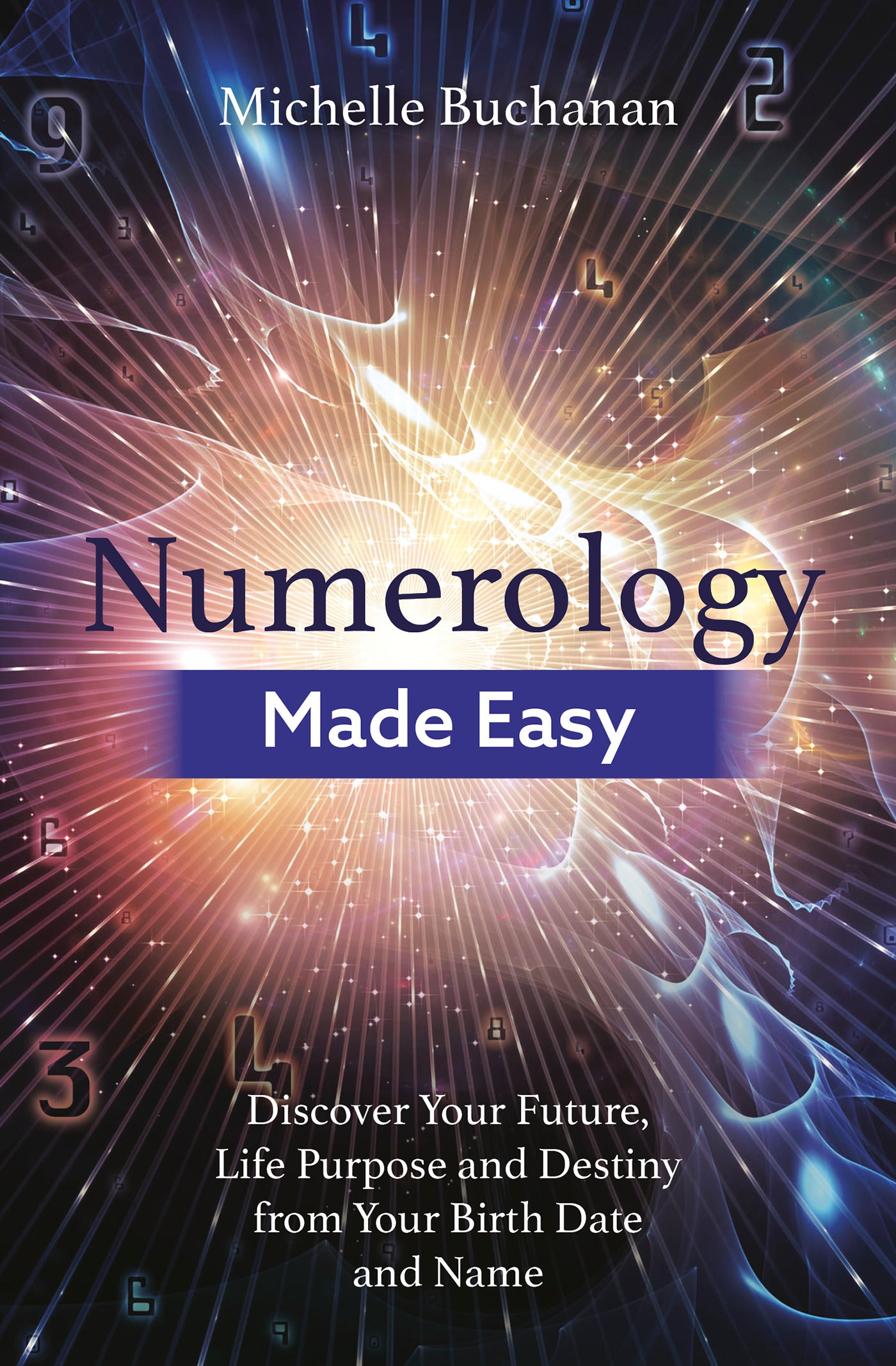Numerology Made Easy