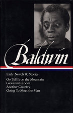 James Baldwin: Early Novels &amp; Stories (LOA #97)