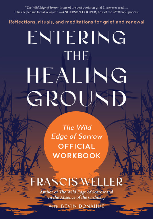 Entering the Healing Ground