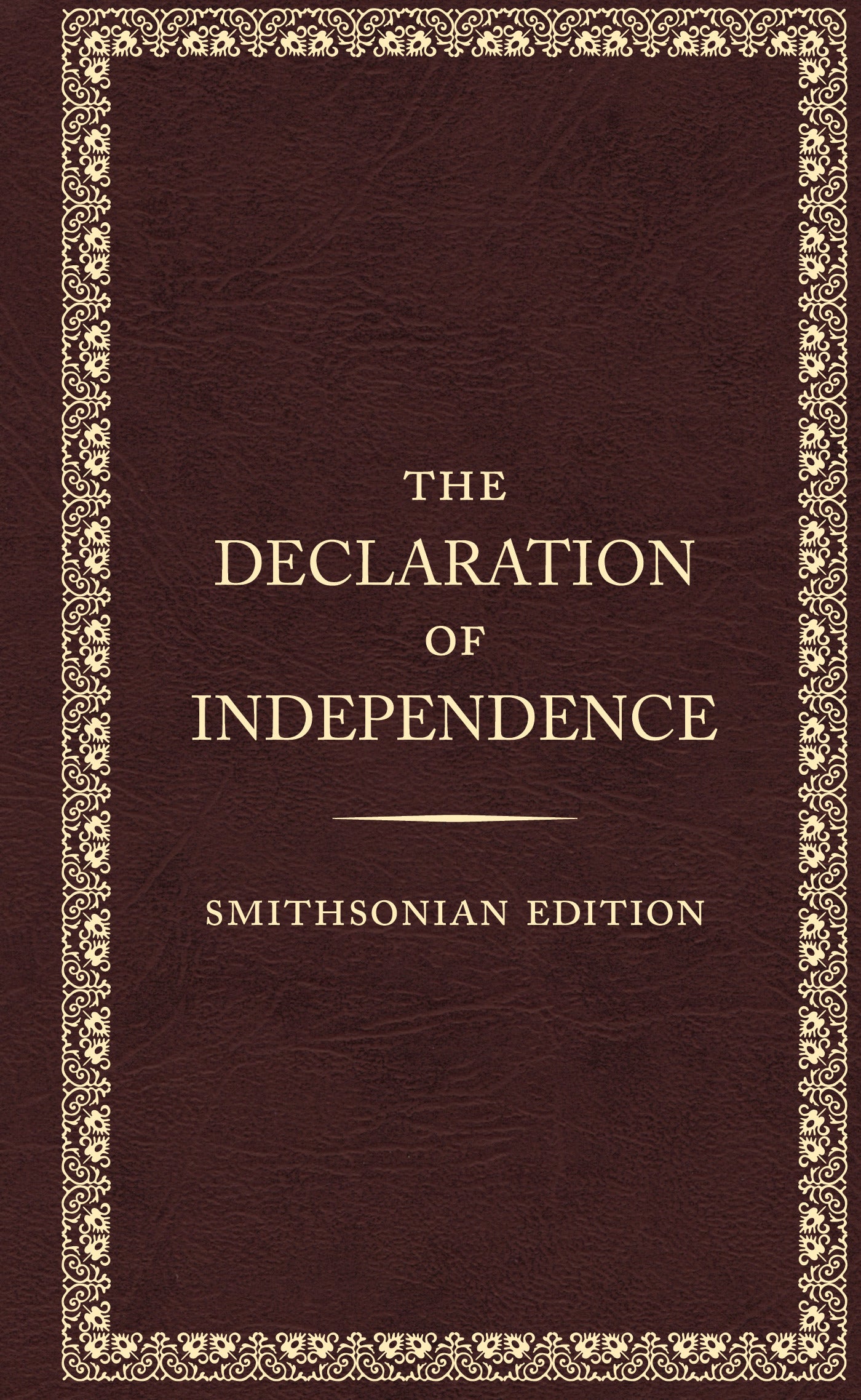 The Declaration of Independence, Smithsonian Edition