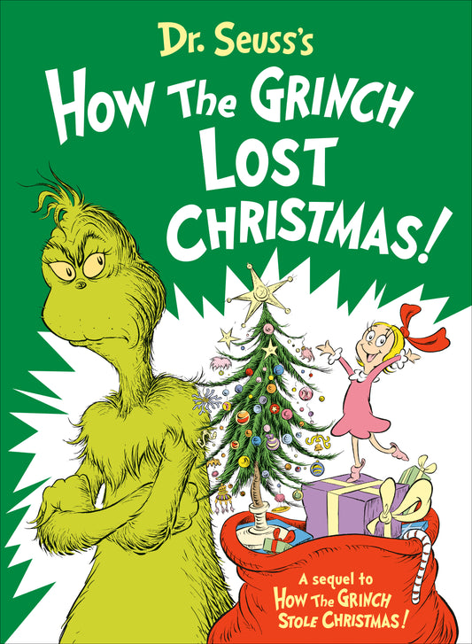 Dr. Seuss's How the Grinch Lost Christmas!