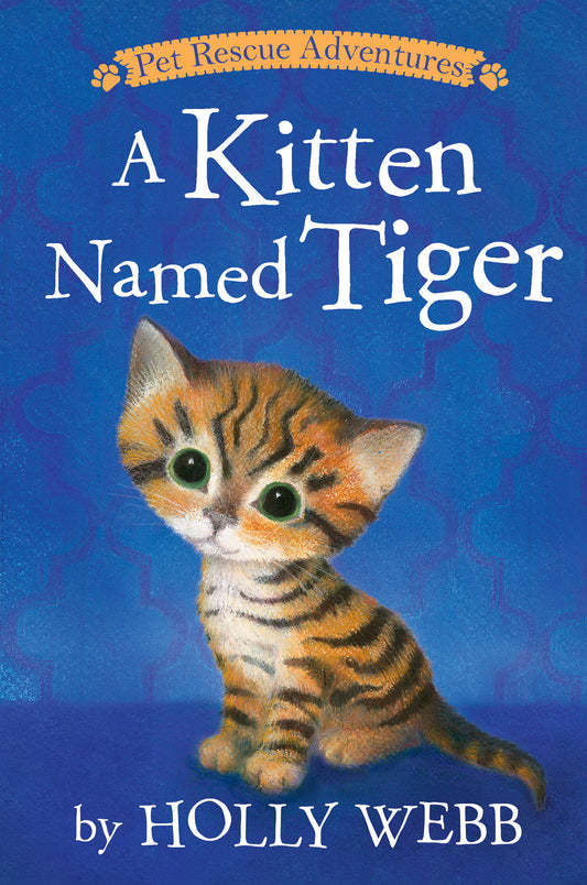 A Kitten Named Tiger