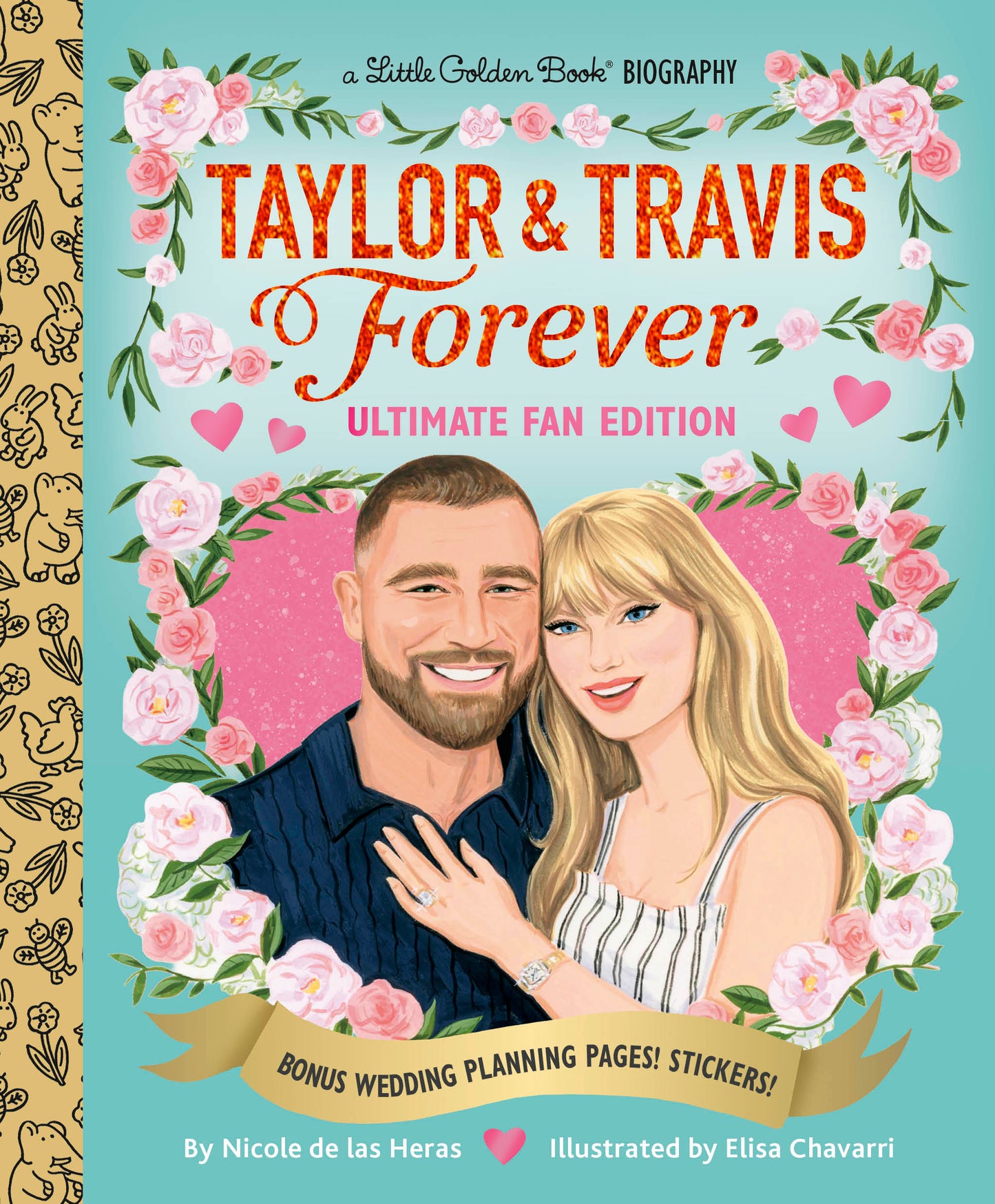 Taylor &amp; Travis Forever Ultimate Fan Edition Little Golden Book Biography